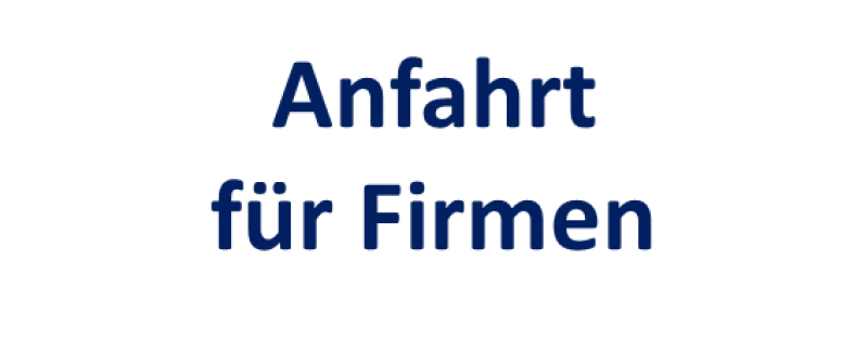 Anfahrt für Firmen