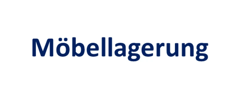 Möbellagerung