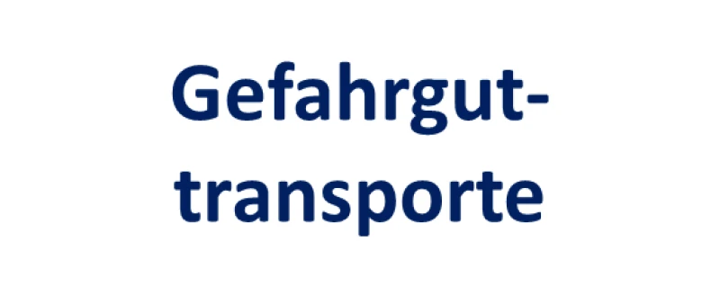 Gefahrguttransporte